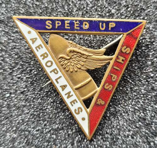 Speed Up Ships and Aeroplanes Womens Munitions Worker Badge